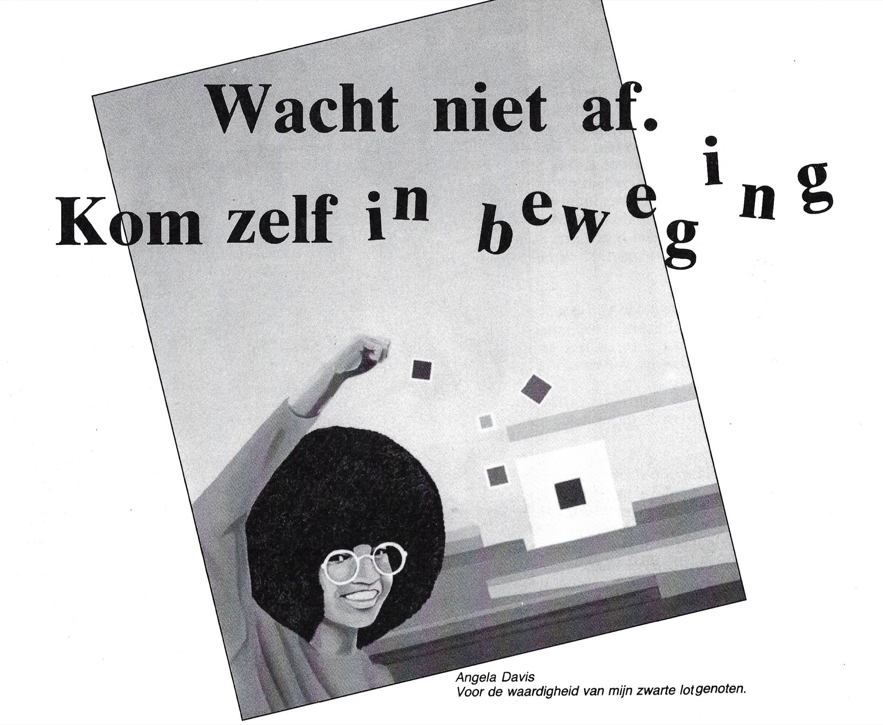 Annemie Lauryssens, Wacht niet af. Kom zelf in beweging. In Symforosa: Revolutie 5 (1989): 46–47. Geraadpleegd in RoSa vzw: Kenniscentrum voor Gender en Feminisme.
