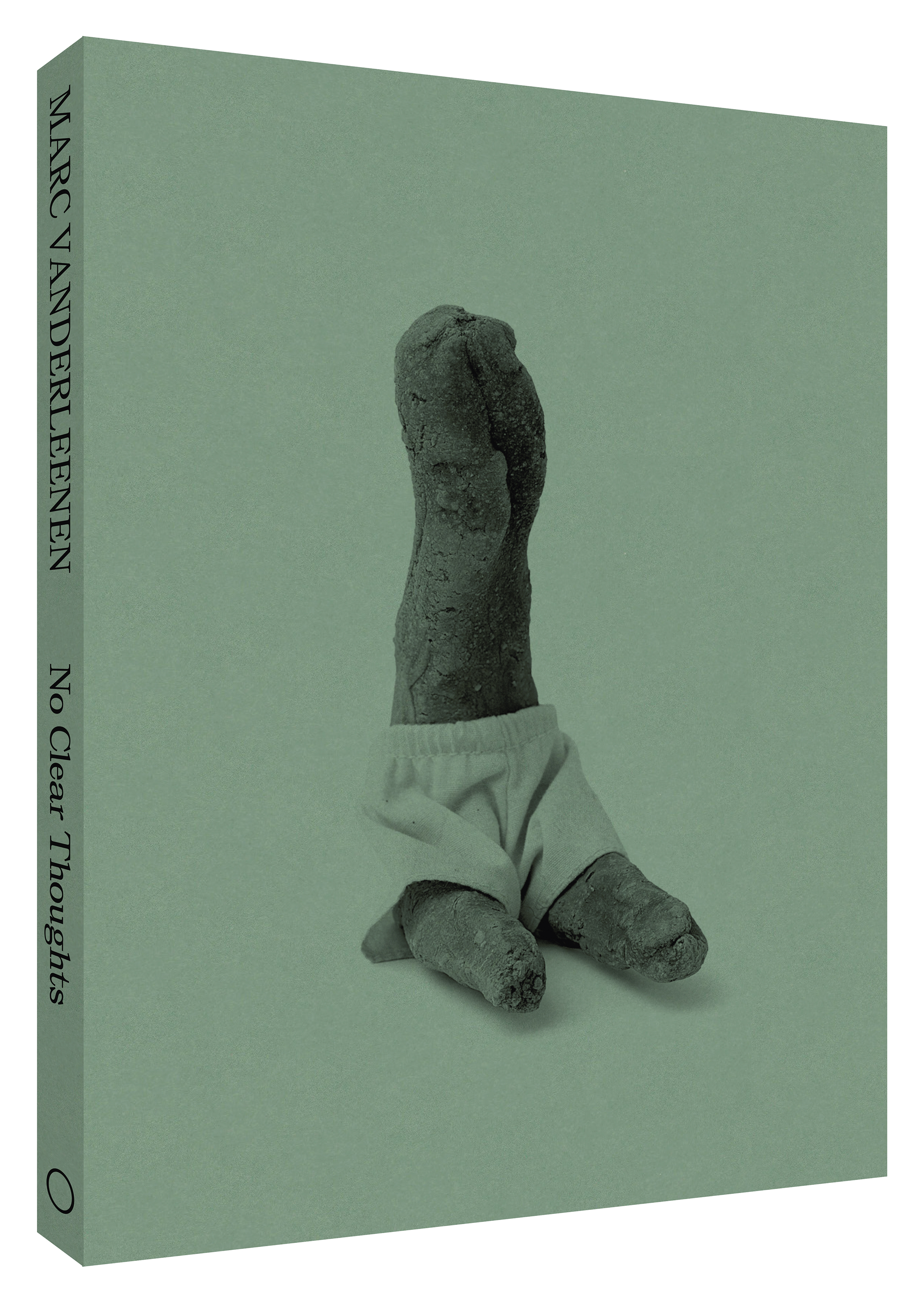 Marc Vanderleenen, No Clear Thoughts , Oktober Publications, 2021