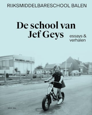 Bart Janssen, Koen Peeters, Jef Van Eynde, De school van Jef Geys , MER. Borgerhoff & Lamberigts, 2023