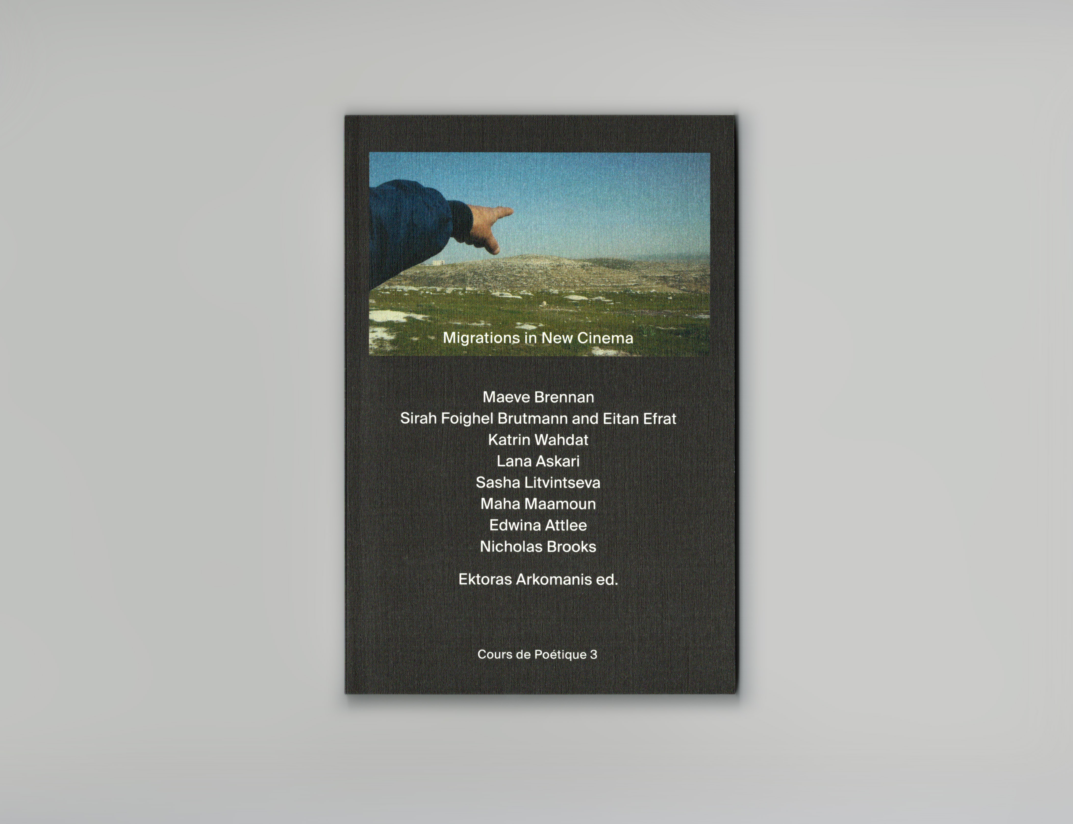 Ektoras Arkomanis (ed.). Migrations in New Cinema . Een uitgave van Cours de Poétique, Londen. 166 p., 20 euro. ISBN 978-0-9935317-2-9, www.coursdepoetique.org